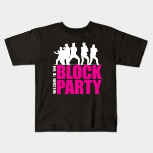 Welcome the Block Party Kids T-Shirt